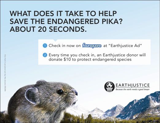 Para recaudar fondos, Earthjustice utiliza una llamada a la acción Foursquare en las carteleras. [Crédito: Cortesía de E