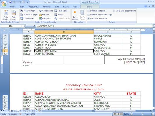 Con Excel 2007, puede crear un encabezado personalizado o pie de página en la hoja de trabajo.